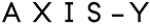 AXIS-Y
